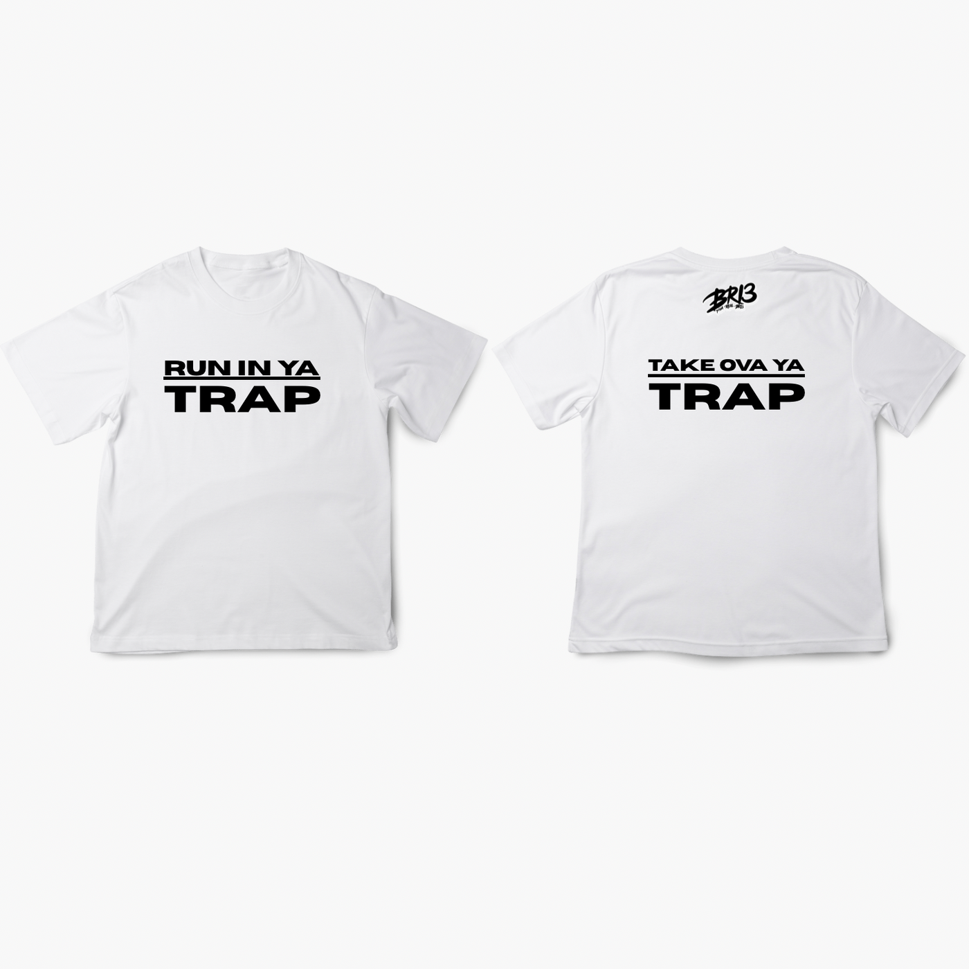 BRI3 "Run In Yo Trap" T-Shirt